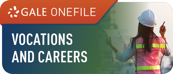 Vocations and Careers (Gale OneFile)