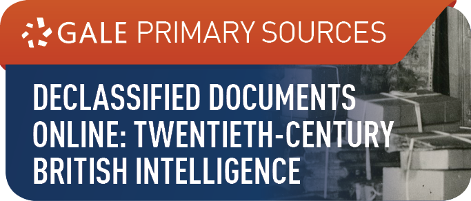 Declassified Documents Online: Twentieth-Century British Intelligence (Primary Sources)