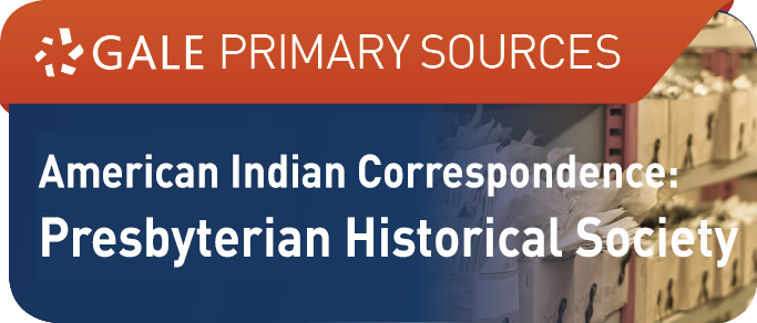 American Indian Correspondence: Presbyterian Historical Society Collection of Missionaries' Letters